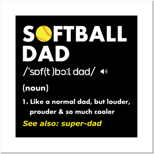 Softball Dad Posters and Art